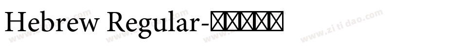 Hebrew Regular字体转换